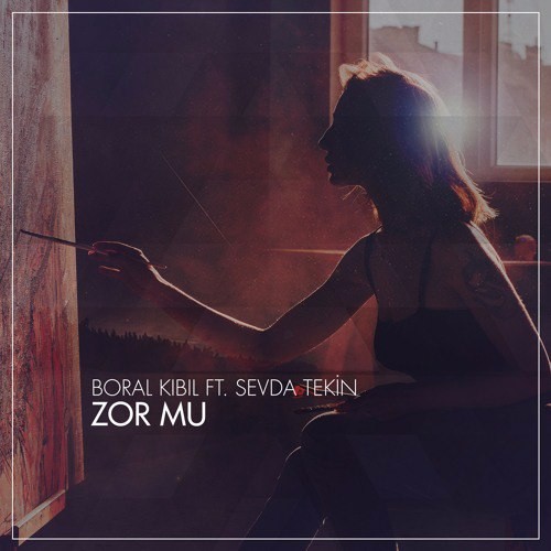 Boral Kibil Feat. Sevda Tekin - Zor Mu (Original Mix)