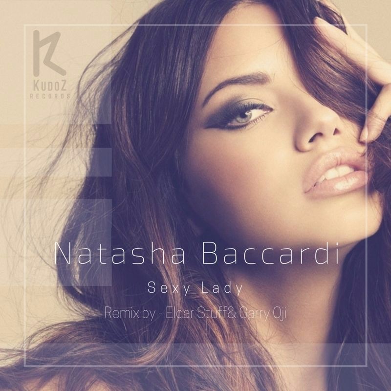 Natasha Baccardi - Sexy Lady (Dub Mix)